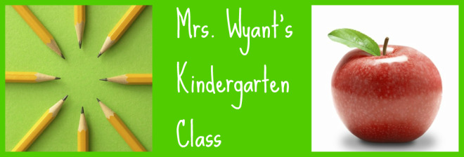 Mrs. Wyant's Kindergarten Class