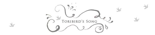 toribird's song