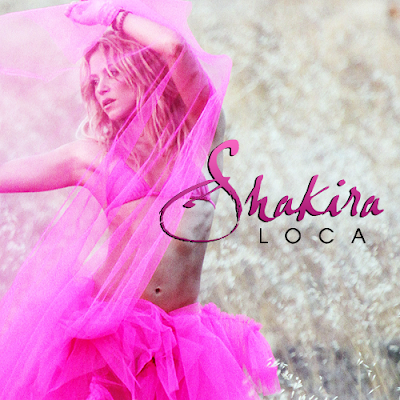 Shakira - Loca Lyrics