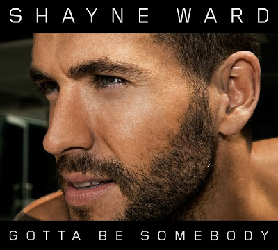 Shayne Ward - Gotta Be Somebody Lyrics