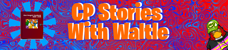 CP Storys With Waltle