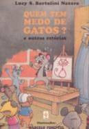 Meu Livro: Quem tem Medo de Gatos? E outras estórias (Ed. Vozes)