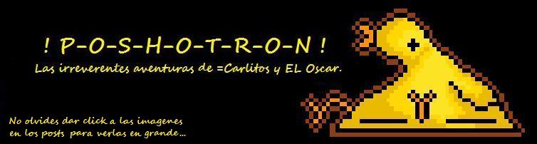 -- POSHOTRON --          .