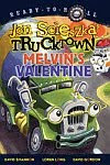 A color photo of the front cover of ‘Melvin's Valentine’ by Jon Scieszka.