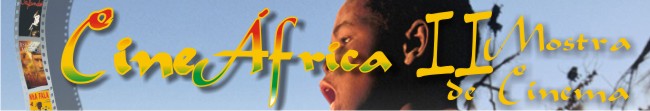 Cine África - II Mostra de Cinema