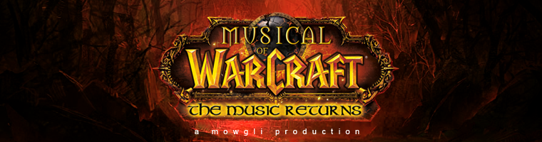 Musical of Warcraft