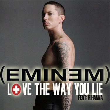 Eminem feat. Rihanna-Love The Way You Lie