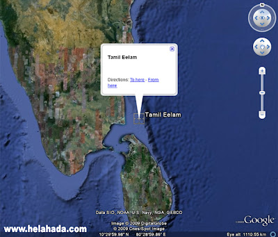 Tamil Eelam Just appeared in the Google maps and Google Earth.