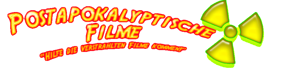 Postapokalyptische Filme