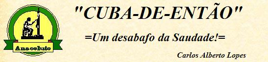 "Cuba-de-Então" - O LIVRO