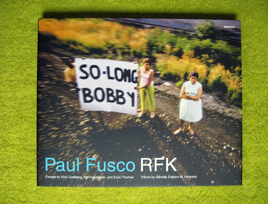 [Paul-Fusco-RFK-book.jpg]
