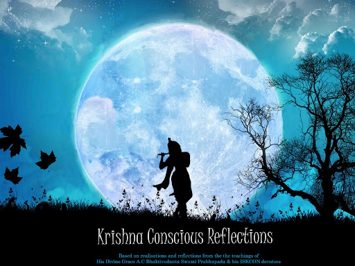 Krishna Conscious Reflections