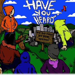 Have You Heard - We Do This By Ourselves EP (2008)