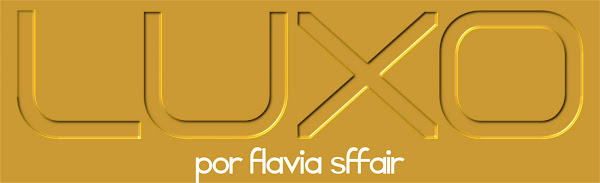 Luxo por Flávia Sffair