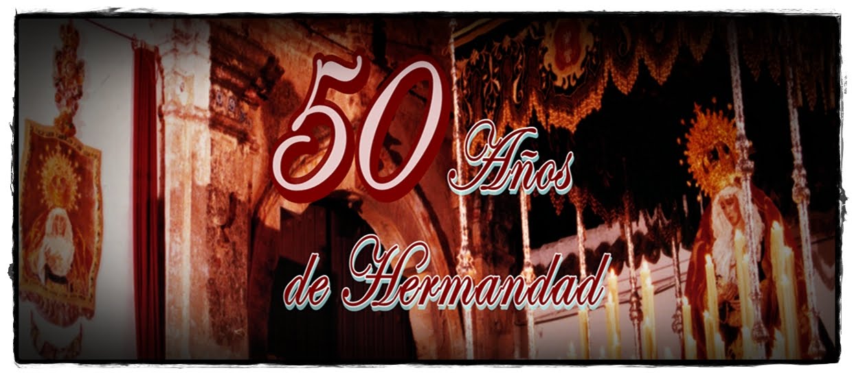 50 Años de Hermandad (Exalatación y presentación del cartel)