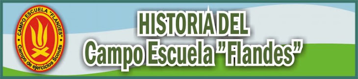 HISTORIA DEL CAMPO ESCUELA FLANDES
