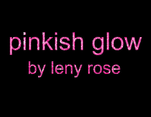 PINKISH GLOW