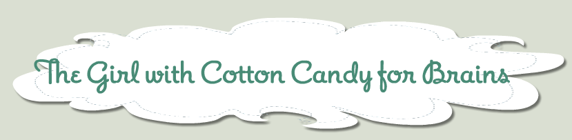 The Girl with Cotton Candy for Brains