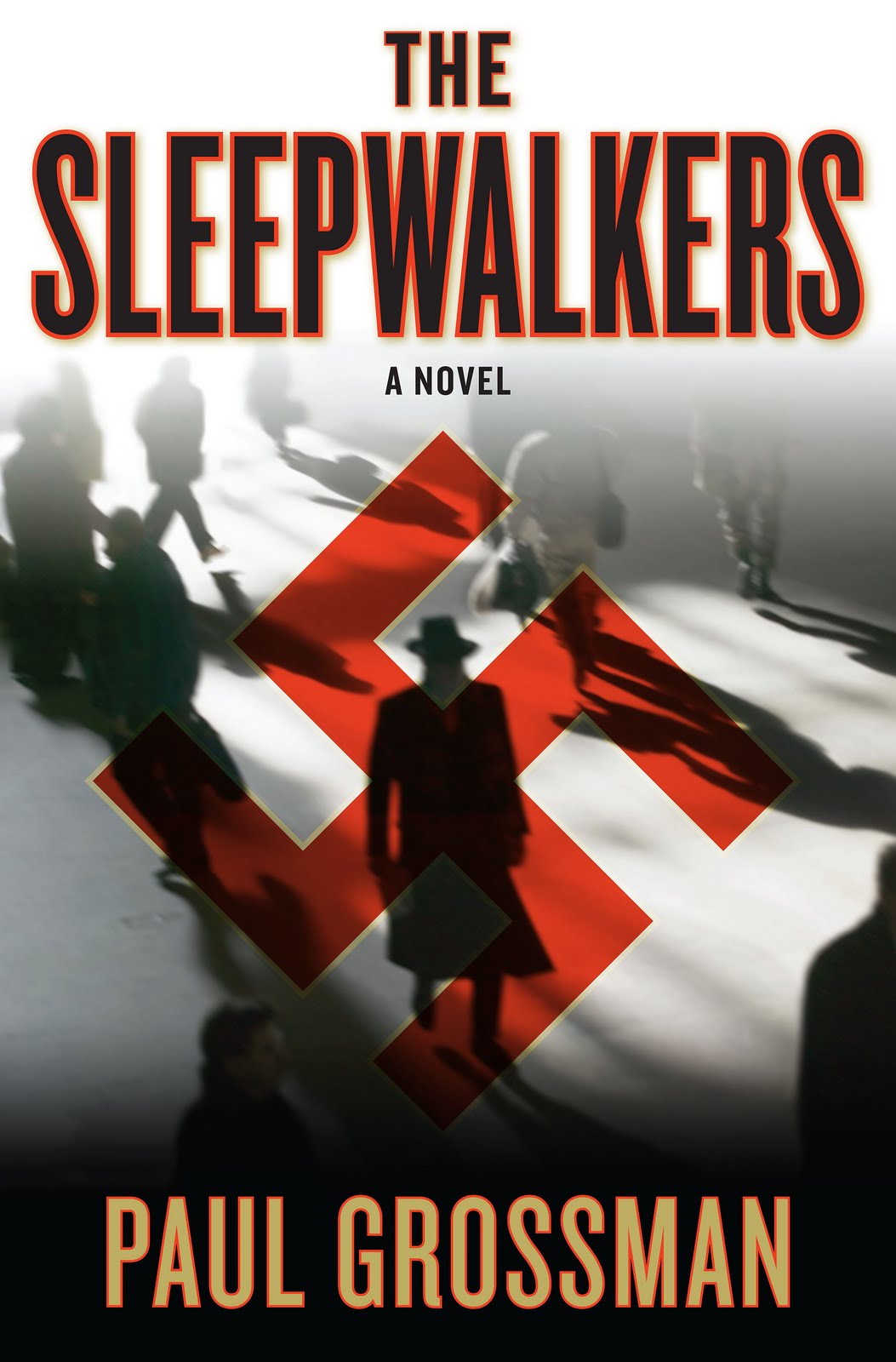 The Sleepwalkers Paul Grossman