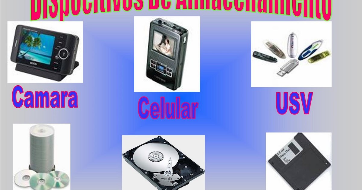 Ensanble Y Mantenimiento: Dipositivos De Almacenamiento