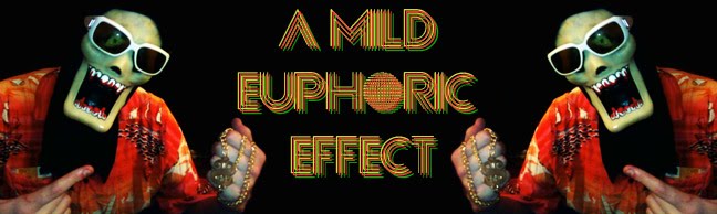 A Mild Euphoric Effect