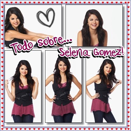 ♥ToOdo Sobre Selena Gomez!!♥