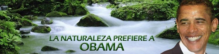 La Naturaleza prefiere a Obama