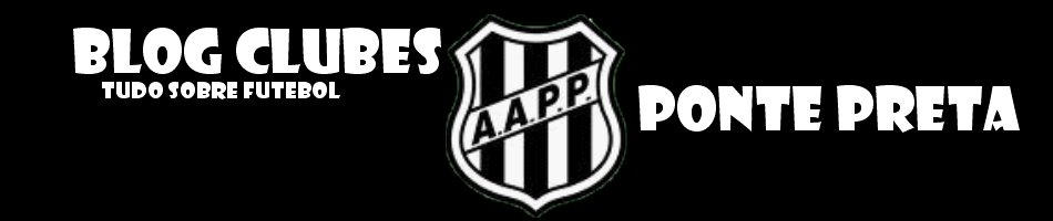 Blog Clubes - Ponte Preta