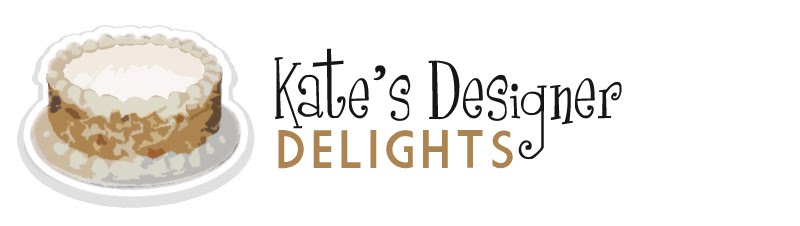 Kate's Designer Delights Pics
