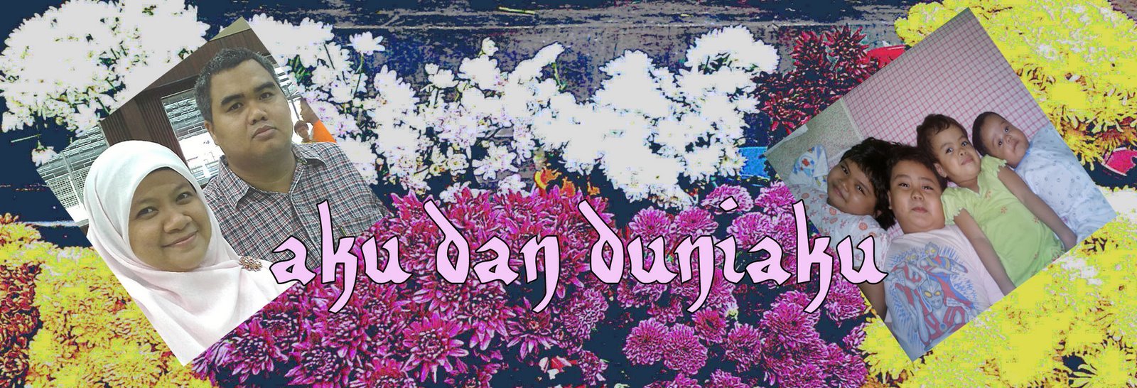 aku dan duniaku