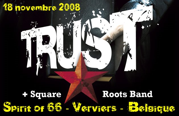 Trust + Square Roots Band (18/11/08) at the "Spirit of 66" in Verviers, Belgium.