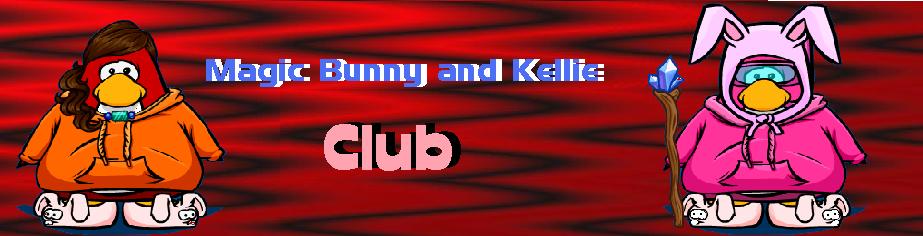 Magic bunny and kellie club