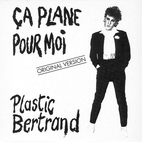 Ca Plane Pour Moi Chords by Plastic.