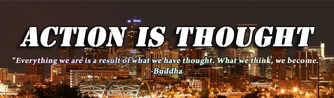 Action is Thought