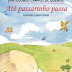 ATÉ PASSARINHO PASSA