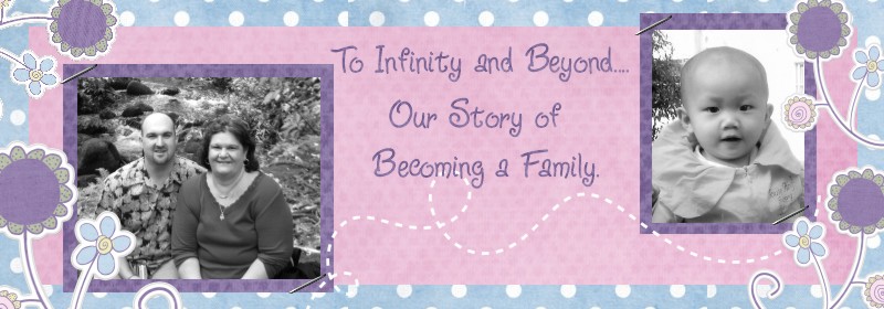 To Infinity and Beyond...Our Story of Becoming a Family.