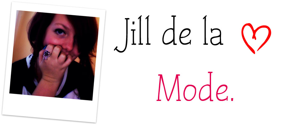Jill de la Mode.
