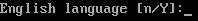 Language selection confirmation