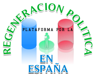 PLATAFORMA POR LA REGENERACION POLITICA EN ESPAÑA