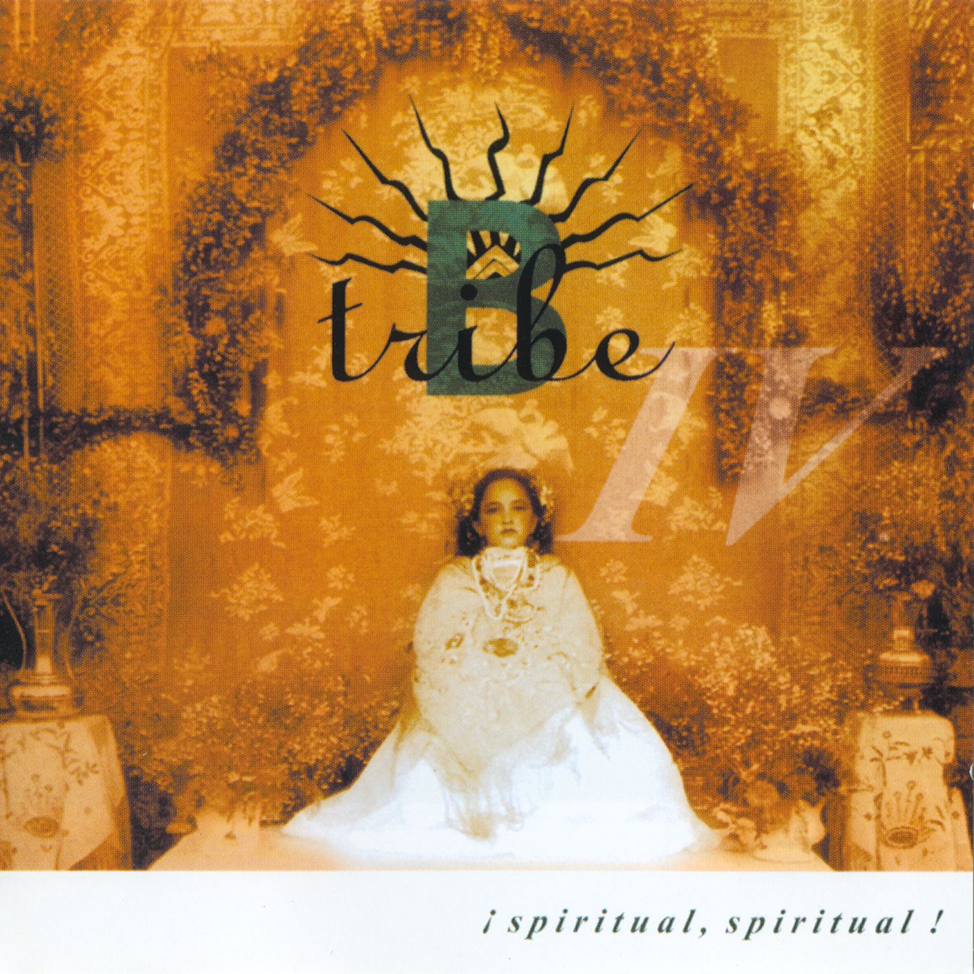 B-Tribe - ¡Spiritual, Spiritual! B-Tribe - ¡Spiritual, Spiritual!