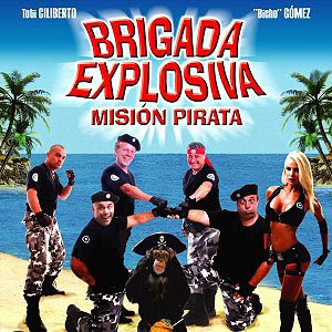 Brigada explosiva movie