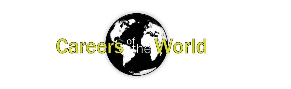 Careers of the World