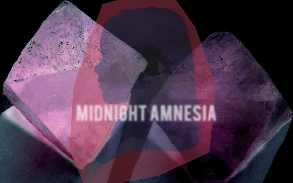 midnight amnesia