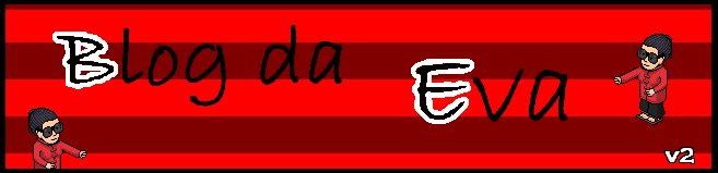 :: Blog da Eva ::