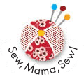Sew, Mama, Sew!