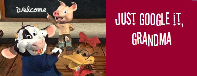 Just Google it, Grandma