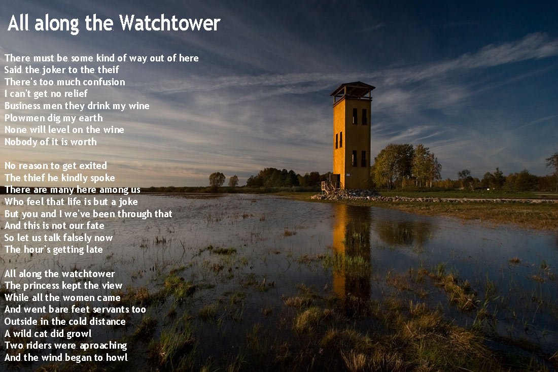 All along the Watchtower