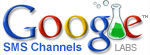 Google SMS chanels