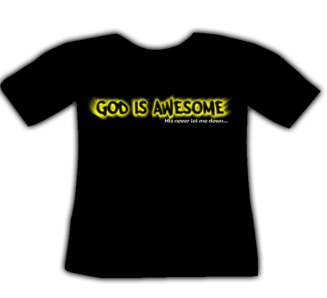 [TKS--0003-Black__God+is+awesome.jpg]