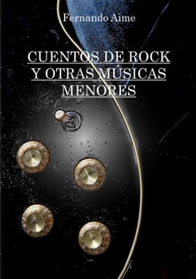 CUENTOS DE ROCK Y OTRAS MUSICAS MENORES